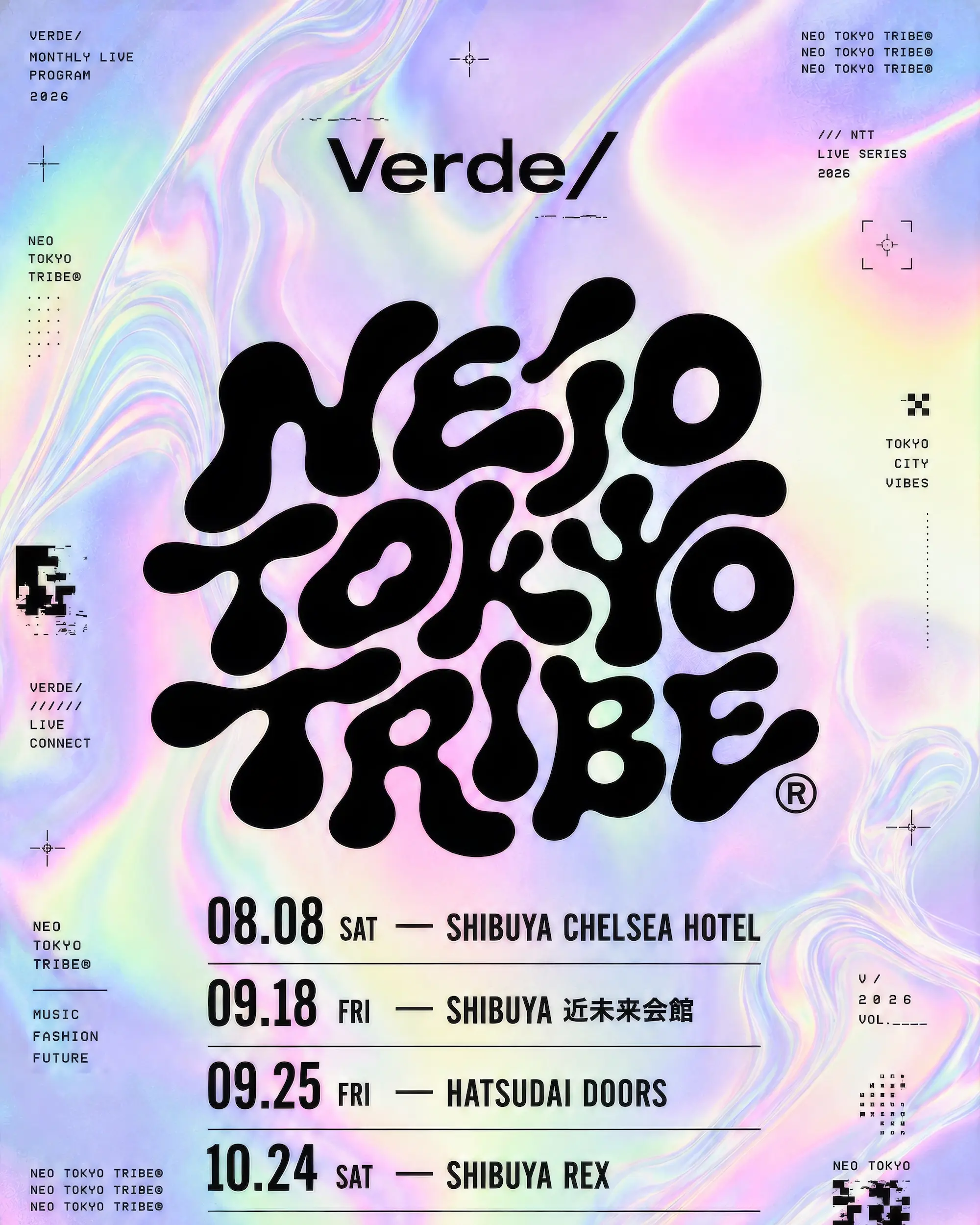Verde/ Monthly GIG 「NEO TOKYO TRIBE®︎」の開催スケジュール