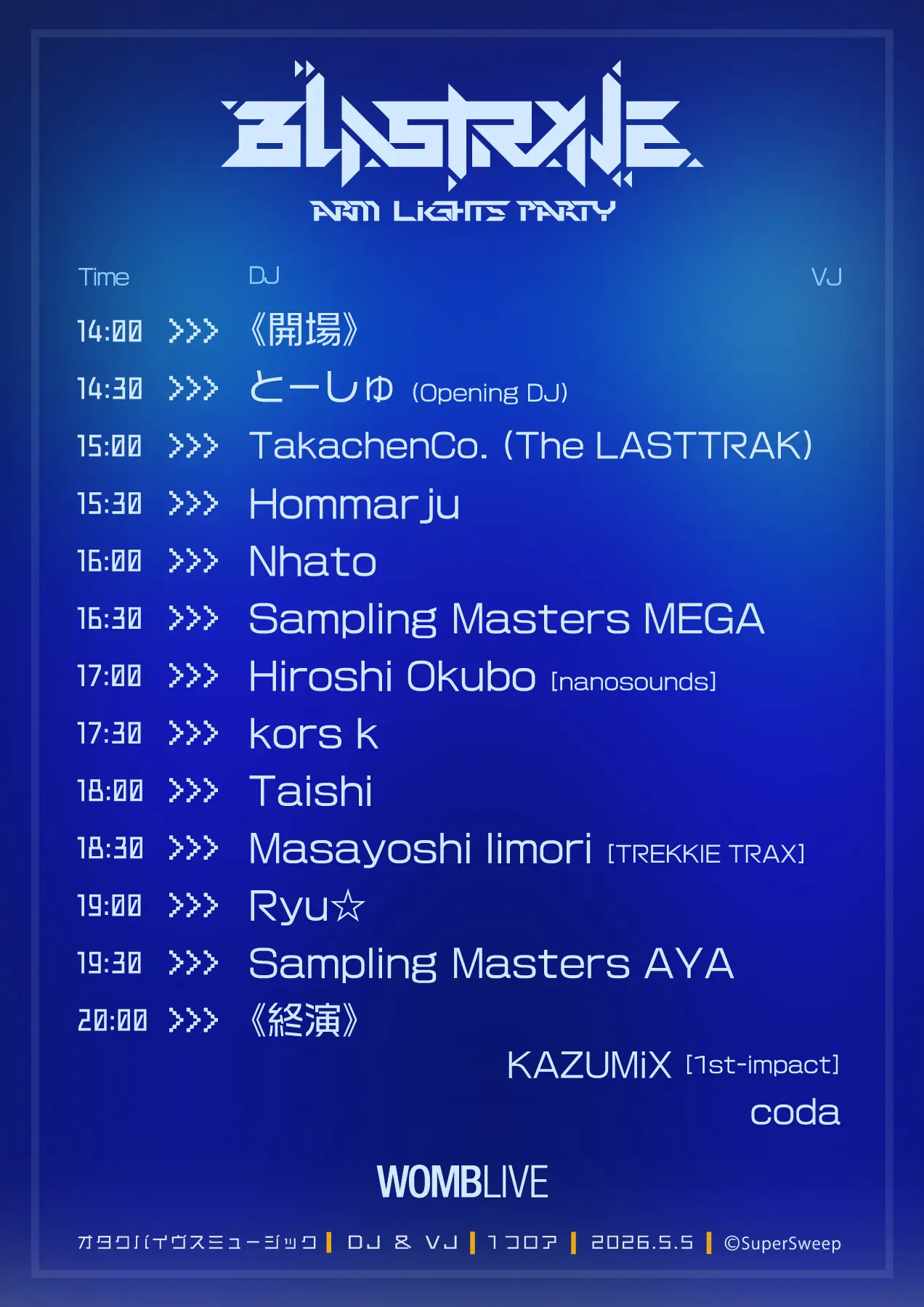 BLASTRAVE: Arm Lights Partyのチケット情報｜ライブポケット