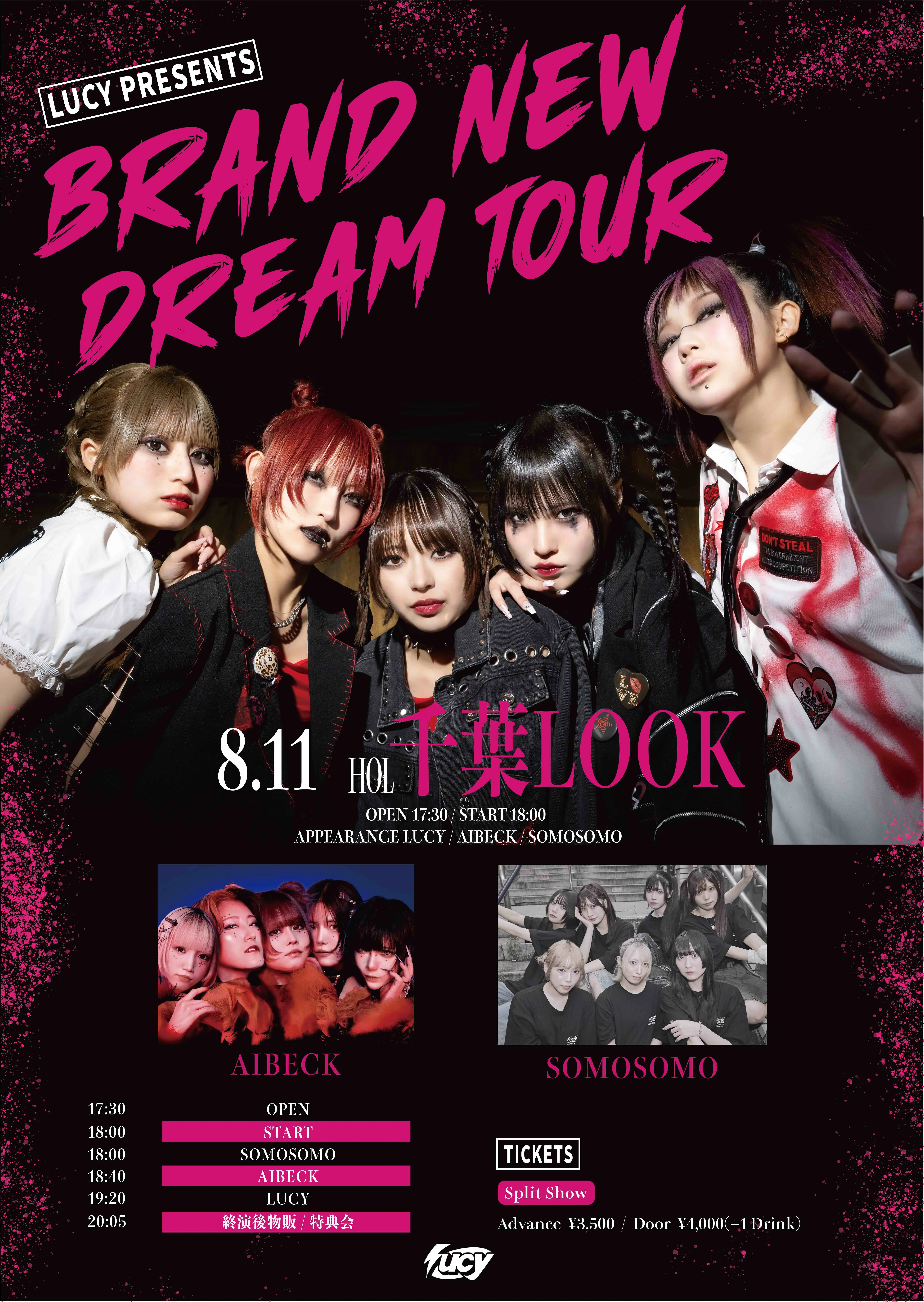 LUCY presents Brand new Dream TOUR(8/11 千葉公演)