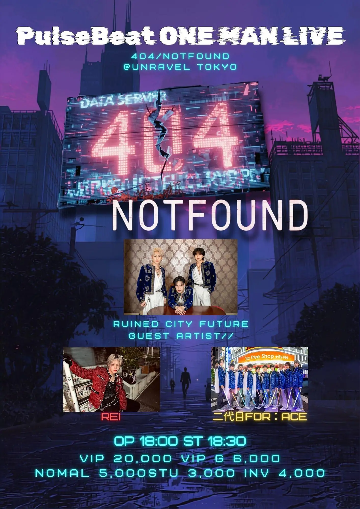 Pulse Beat One Man LIVE 【404/NOTFOUND】